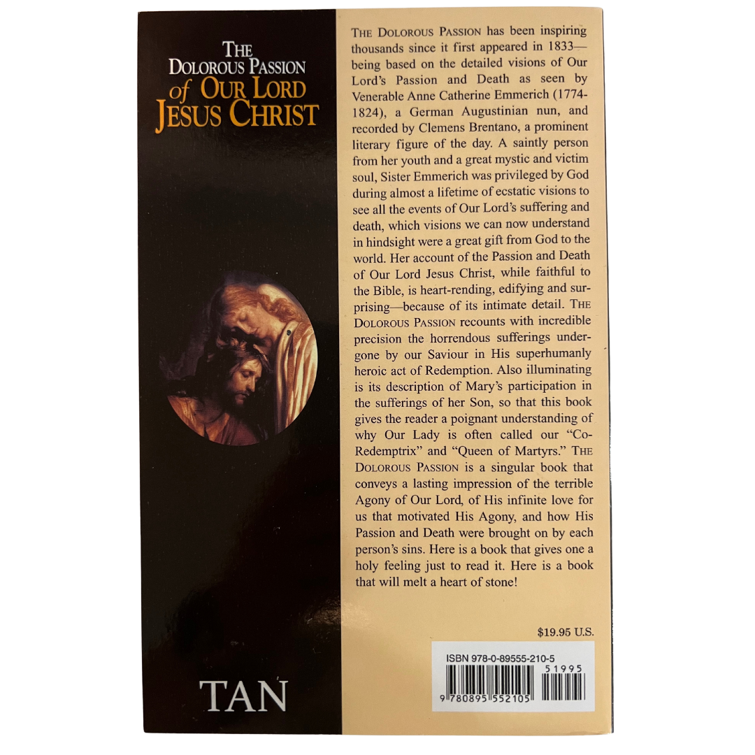 The Dolorous Passion of Our Lord Jesus Christ